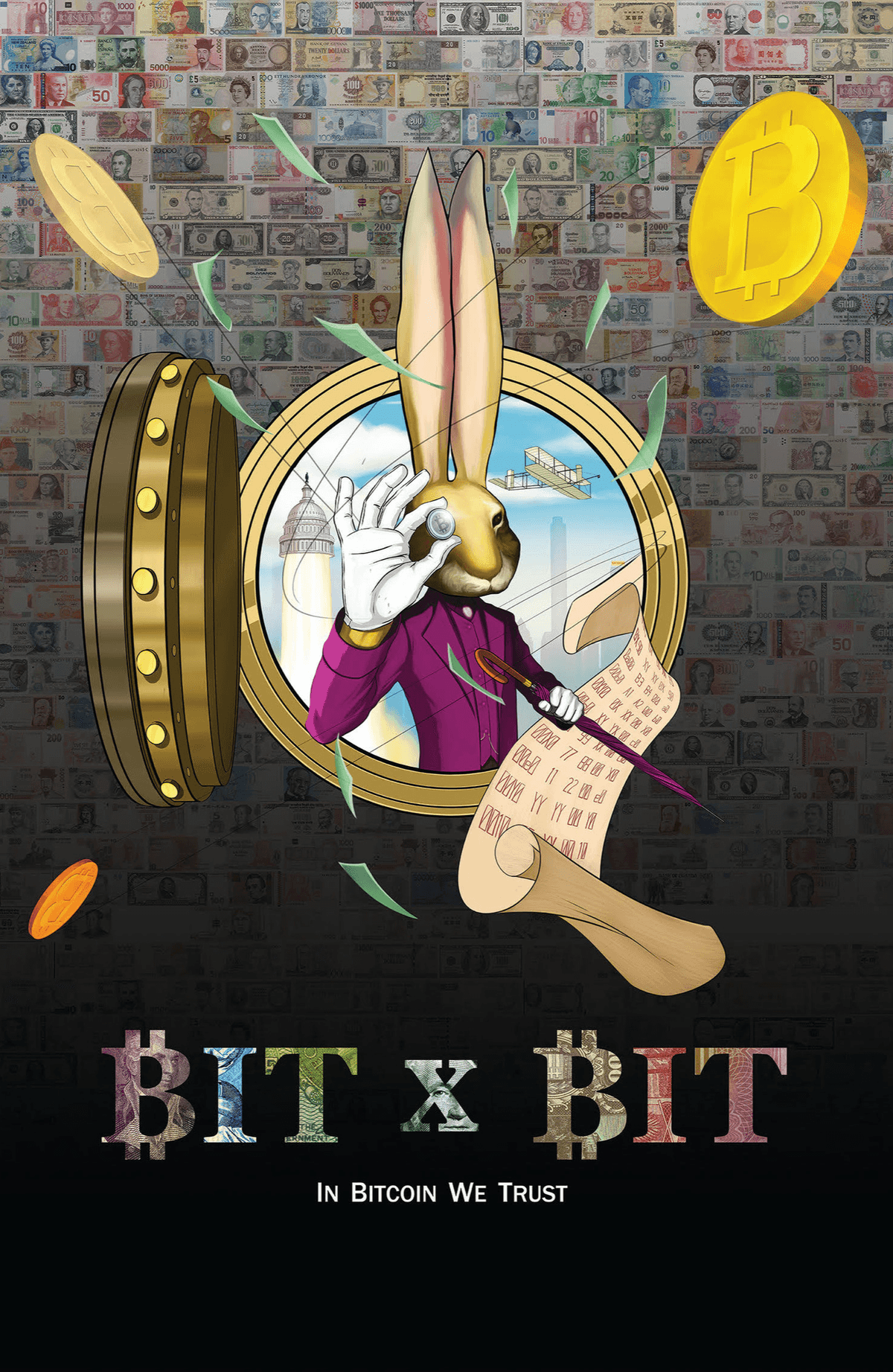Bit x Bit: In Bitcoin We Trust documentary poster